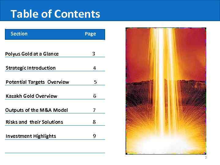 Table of Contents Section Page Polyus Gold at a Glance 3 Strategic Introduction 4