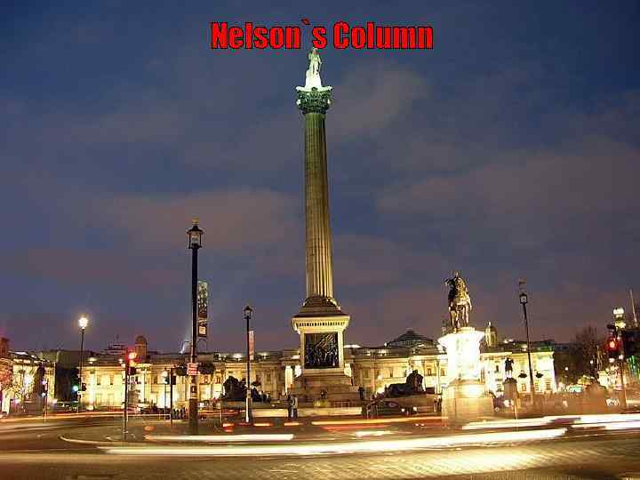 Nelson`s Column 