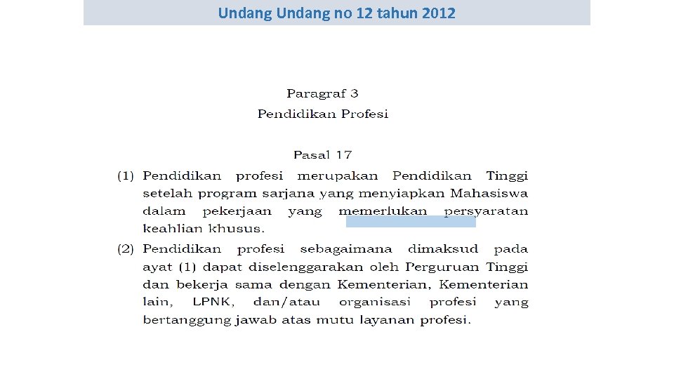 Undang no 12 tahun 2012 