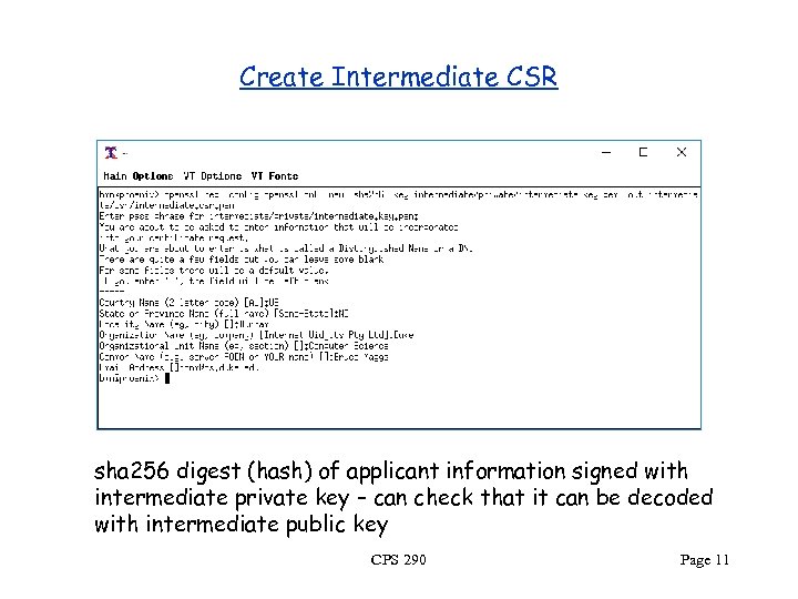 Create Intermediate CSR sha 256 digest (hash) of applicant information signed with intermediate private