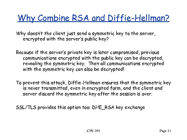 Why Combine RSA and Diffie-Hellman? Why doesn’t the client just send a symmetric key