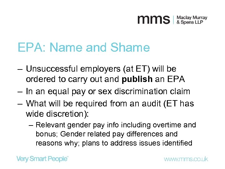 EPA: Name and Shame ‒ Unsuccessful employers (at ET) will be ordered to carry