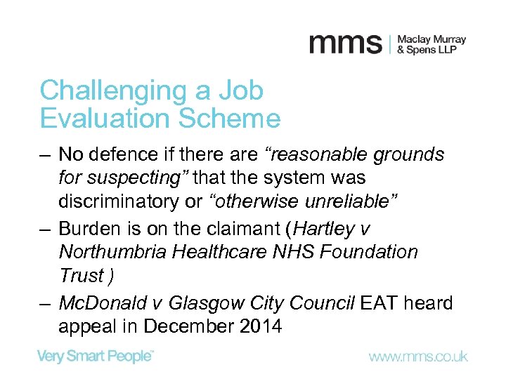 Challenging a Job Evaluation Scheme ‒ No defence if there are “reasonable grounds for