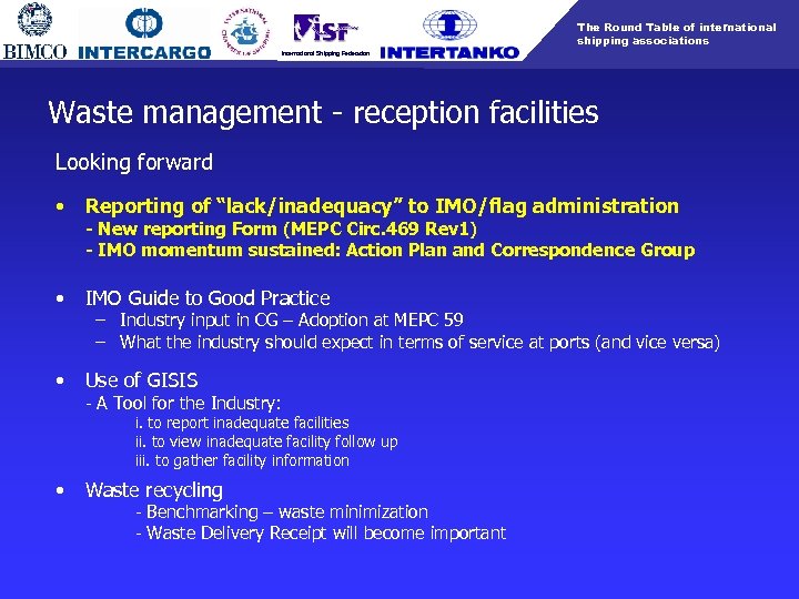 The Round Table of international shipping associations International Shipping Federation Waste management - reception