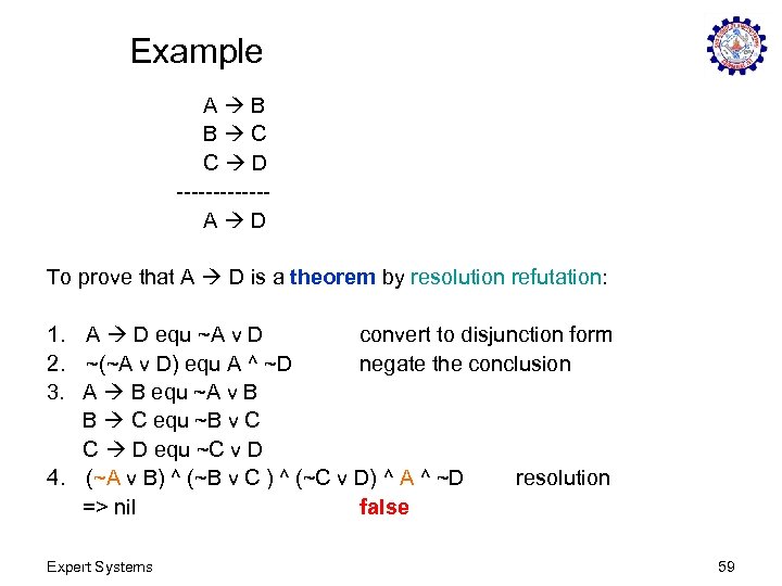 Example A B B C C D ------A D To prove that A D