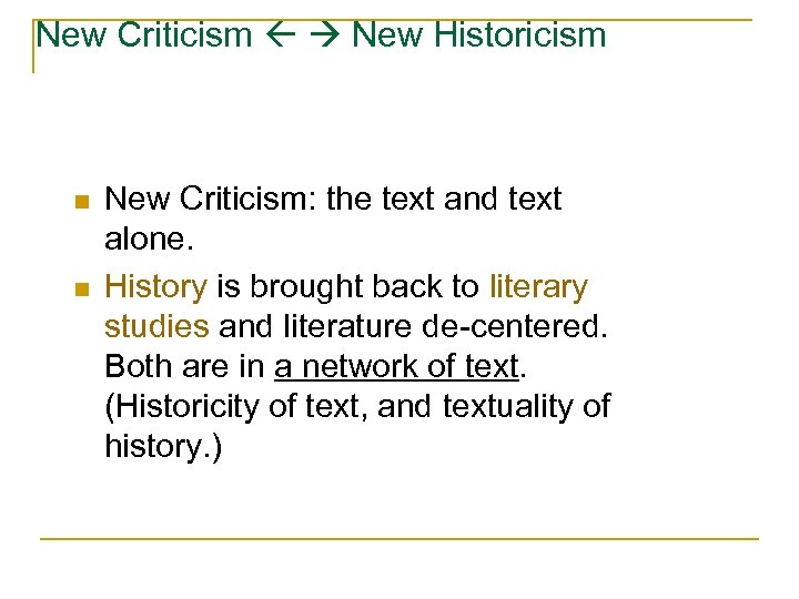 New Historicism Cultural Materialism Outline n