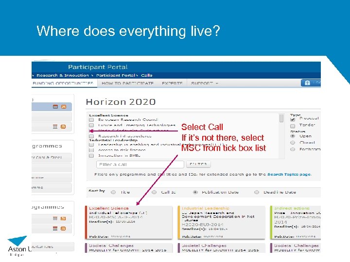 Where does everything live? Select Call If it’s not there, select MSC from tick