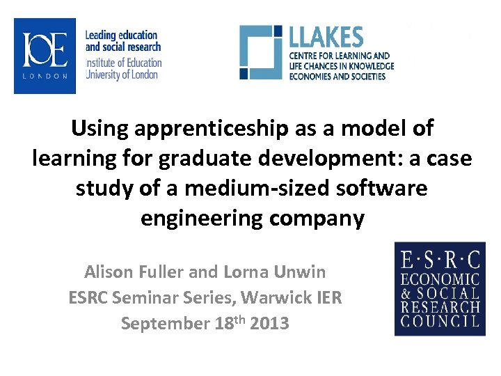 Using apprenticeship as a model of learning for graduate development: a case study of