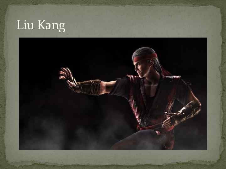 Liu Kang 