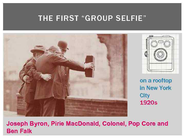 THE FIRST “GROUP SELFIE” on a rooftop in New York City 1920 s Joseph