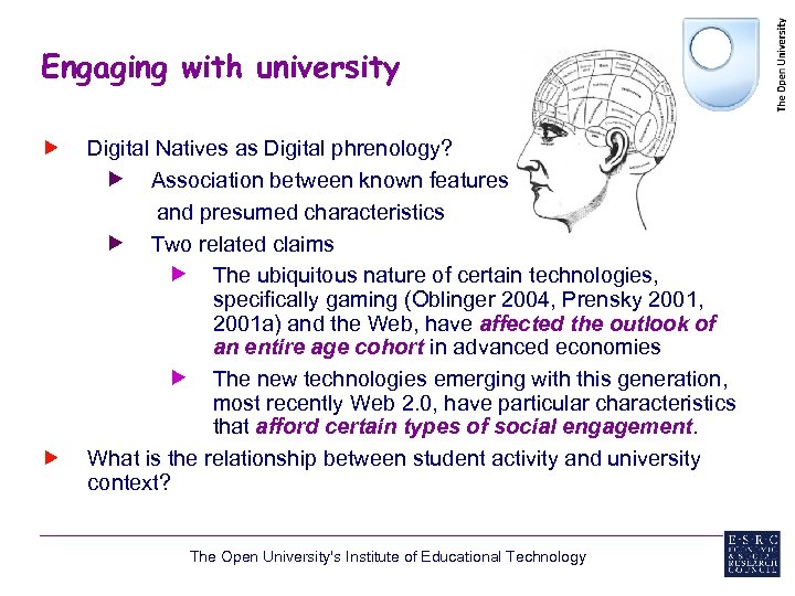 Engaging with university Digital Natives as Digital phrenology? Association between known features and presumed