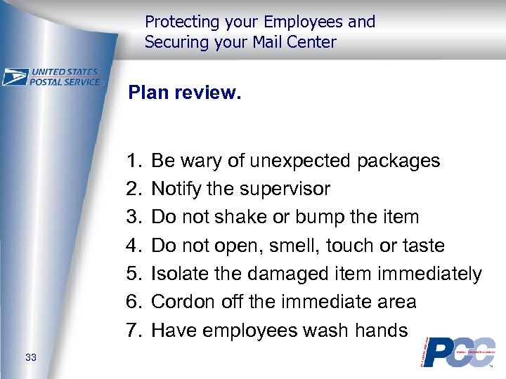 Protecting your Employees and Securing your Mail Center Plan review. 1. 2. 3. 4.
