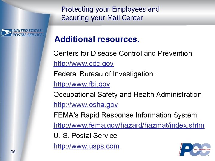 Protecting your Employees and Securing your Mail Center Additional resources. 36 Centers for Disease