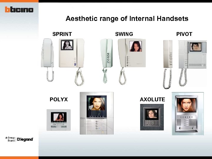 Aesthetic range of Internal Handsets SPRINT POLYX SWING PIVOT AXOLUTE 