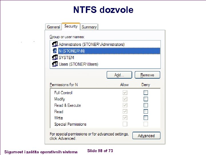 NTFS dozvole Sigurnost i zaštita operativnih sistema Slide 58 of 73 