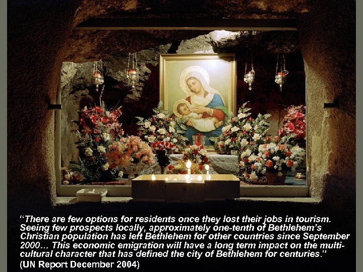 “There are few options for residents once they lost their jobs in tourism. Seeing