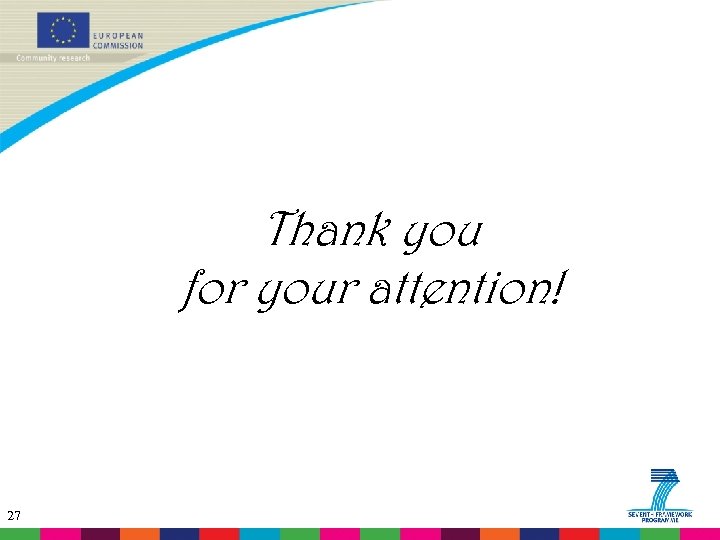 Thank you for your attention! 27 