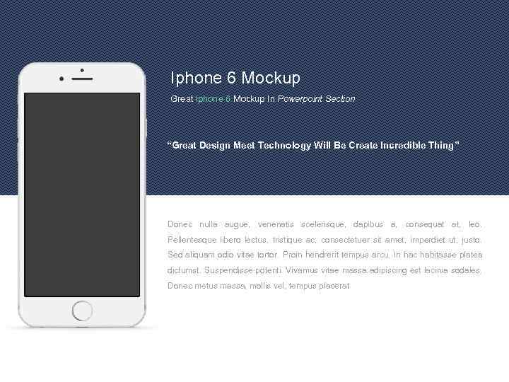 Iphone 6 Mockup Great Iphone 6 Mockup In Powerpoint Section “Great Design Meet Technology