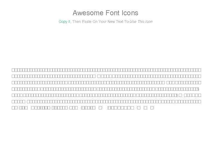 Awesome Font Icons Copy It, Then Paste On Your New Text To Use This