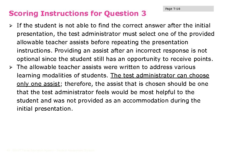 Scoring Instructions for Question 3 Page T-18 If the student is not able to