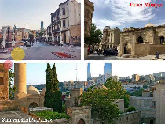 Juma Mosque Shirvanshah's Palace 