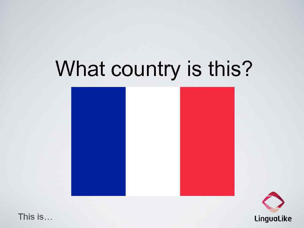 What country is this? This is… 