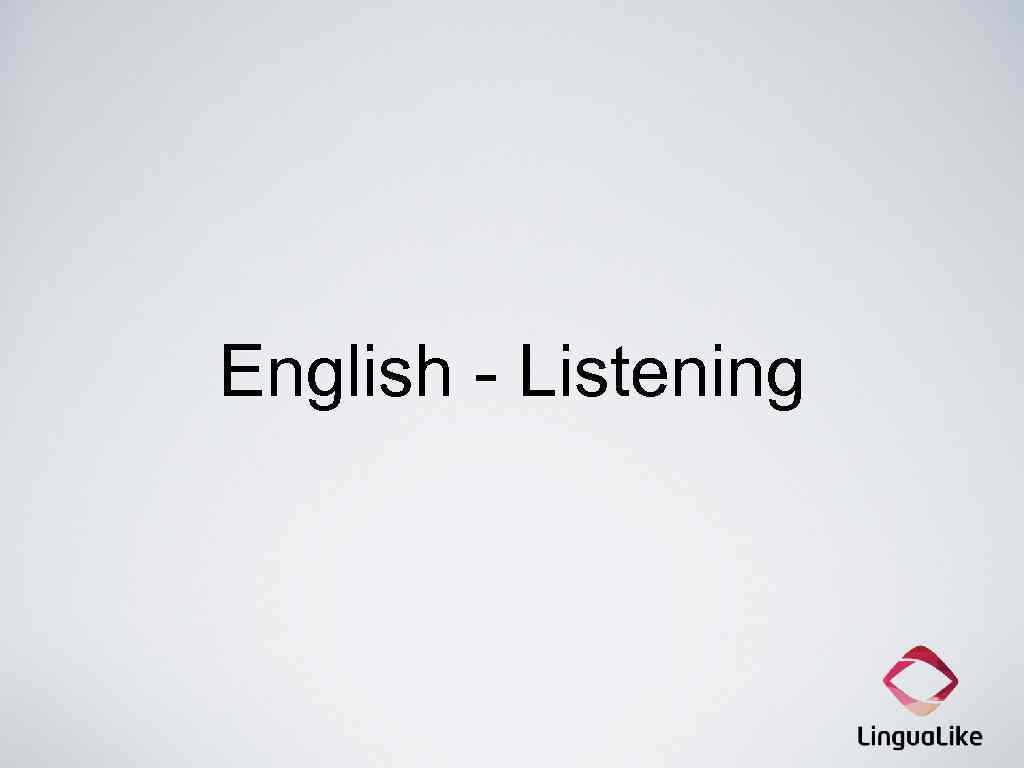 English - Listening 