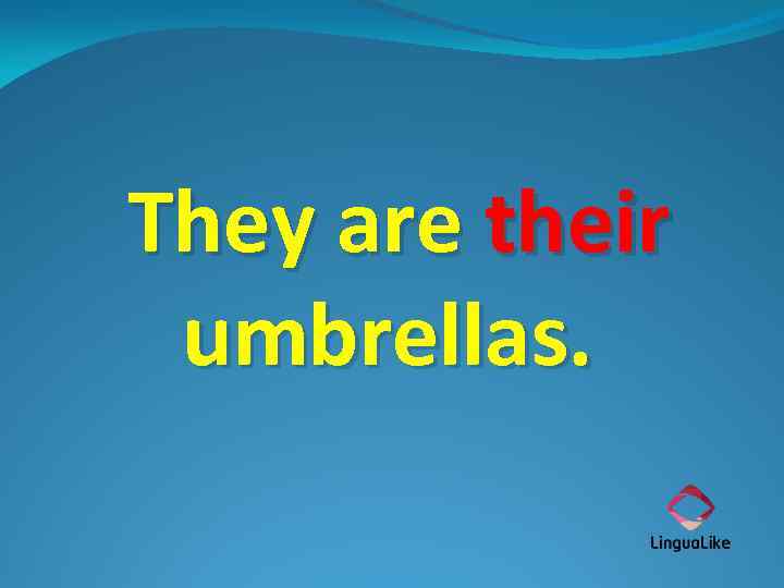 They are their umbrellas. 