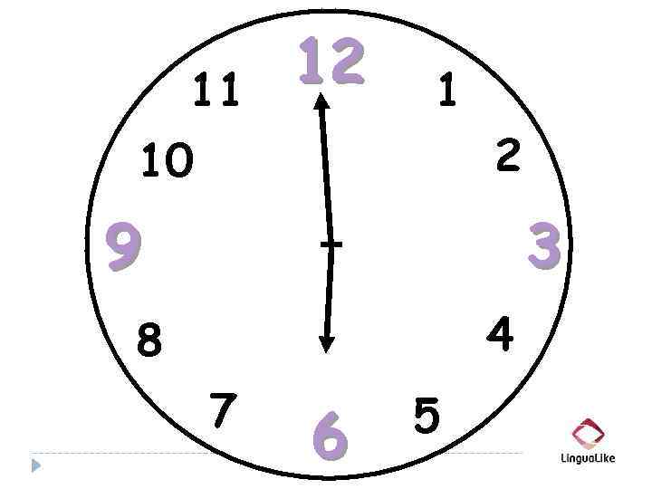 11 12 1 10 2 9 3 4 8 7 6 5 