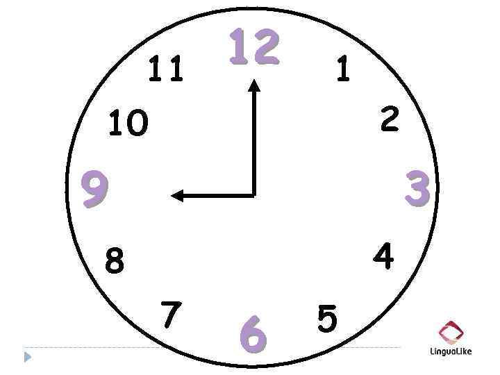 11 12 1 10 2 9 3 4 8 7 6 5 