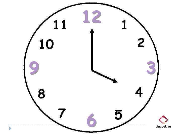 11 12 1 10 2 9 3 4 8 7 6 5 