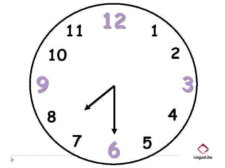 11 12 1 10 2 9 3 4 8 7 6 5 