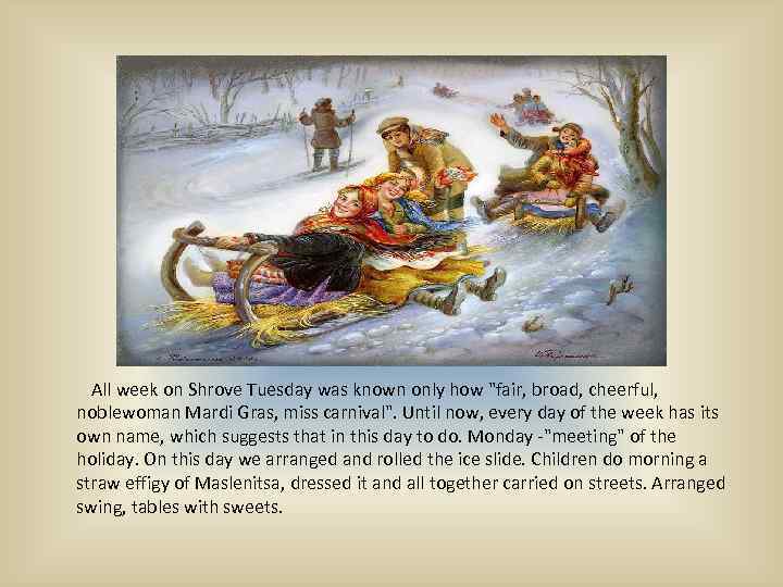 All week on Shrove Tuesday was known only how 