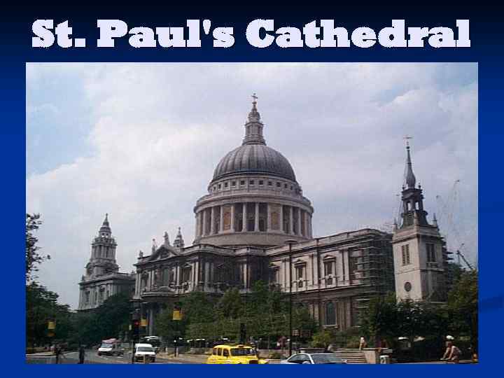 St. Paul's Cathedral 