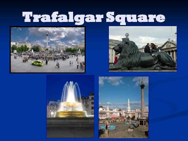 Trafalgar Square 