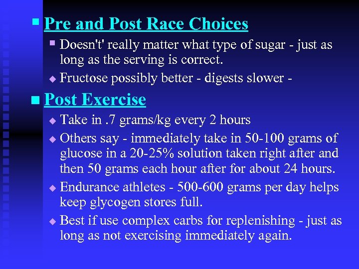 § Pre and Post Race Choices § Doesn't' really matter what type of sugar