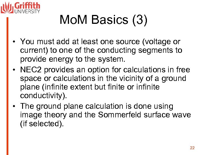 Mo. M Basics (3) • You must add at least one source (voltage or