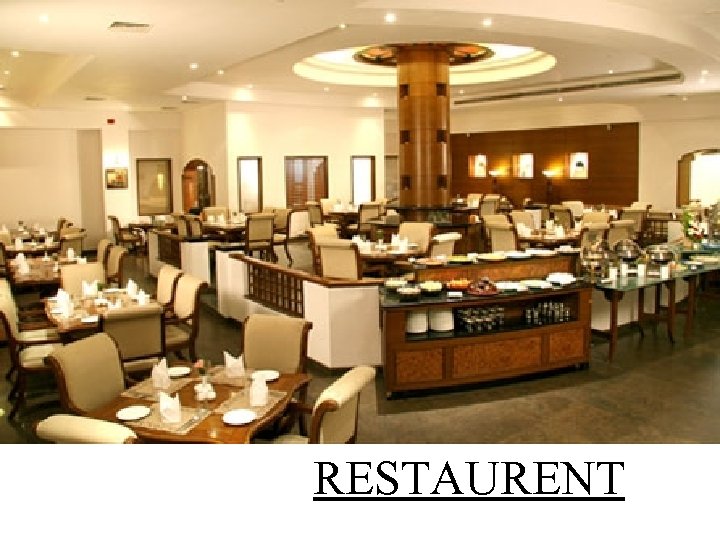RESTAURENT 