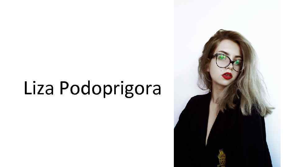 Liza Podoprigora 