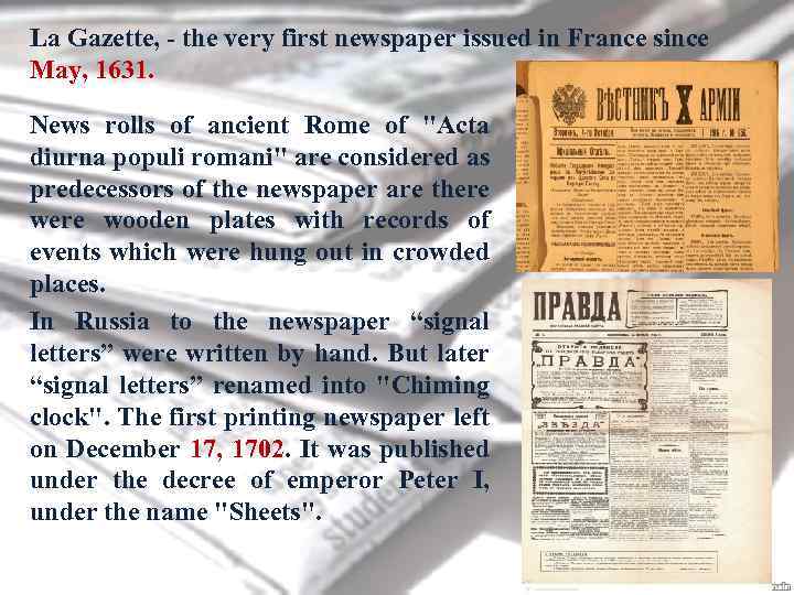 La Gazette, - the very first newspaper issued in France since May, 1631. News