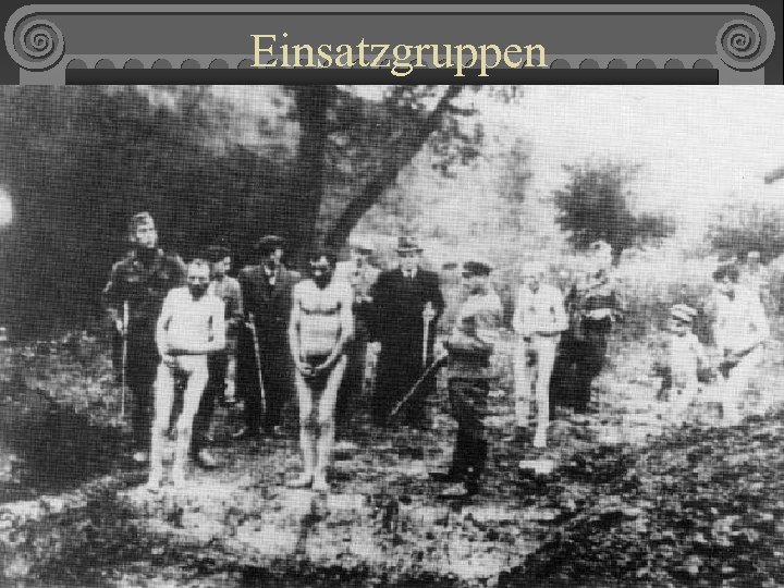 Einsatzgruppen 