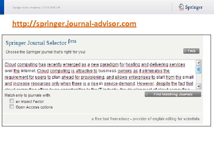 Springer Author Academy | 17. 03. 2018 | 96 http: //springer. journal‐advisor. com 