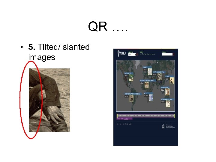 QR …. • 5. Tilted/ slanted images 