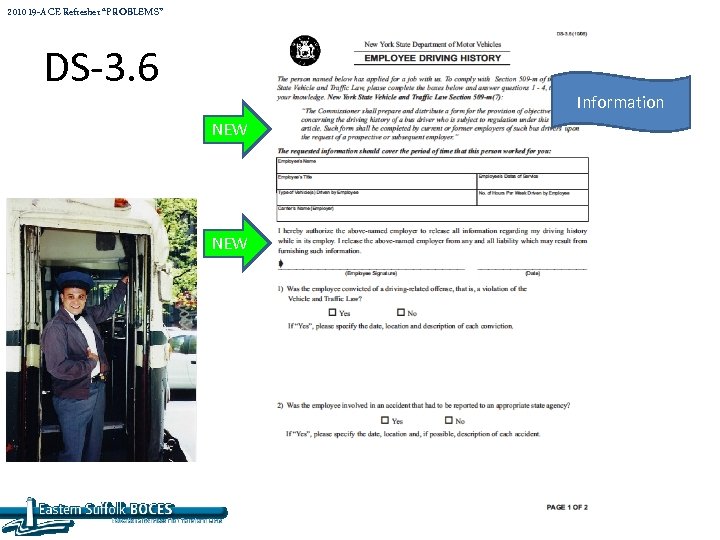 2010 19 -A CE Refresher “PROBLEMS” DS-3. 6 Information NEW 