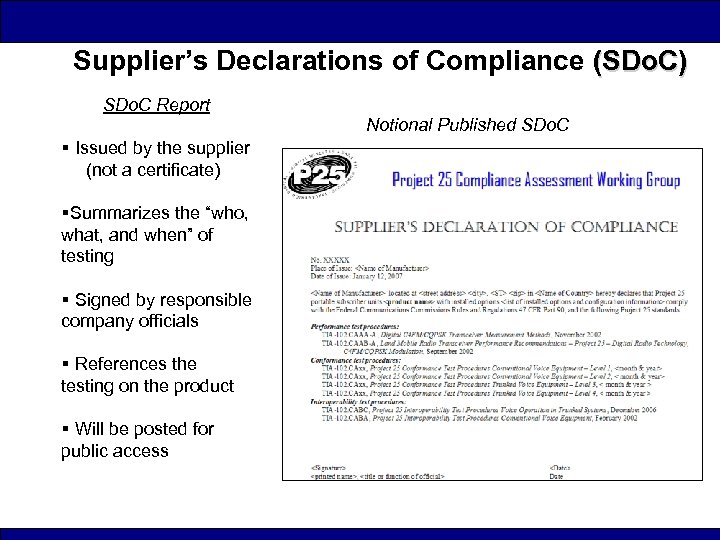 Supplier’s Declarations of Compliance (SDo. C) SDo. C Report § Issued by the supplier
