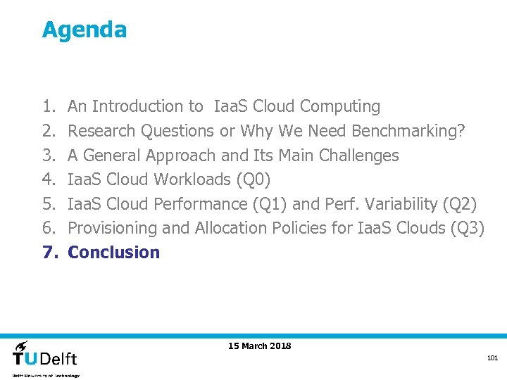 Agenda 1. 2. 3. 4. 5. 6. 7. An Introduction to Iaa. S Cloud