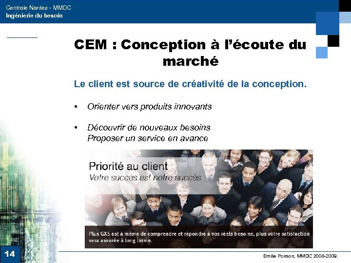 Centrale Nantes - MMDC Ingénierie du besoin CEM : Conception à l’écoute du marché