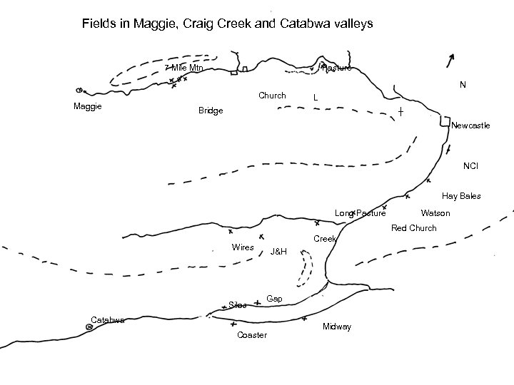 Fields in Maggie, Craig Creek and Catabwa valleys 7 Mile Mtn Pasture N Church