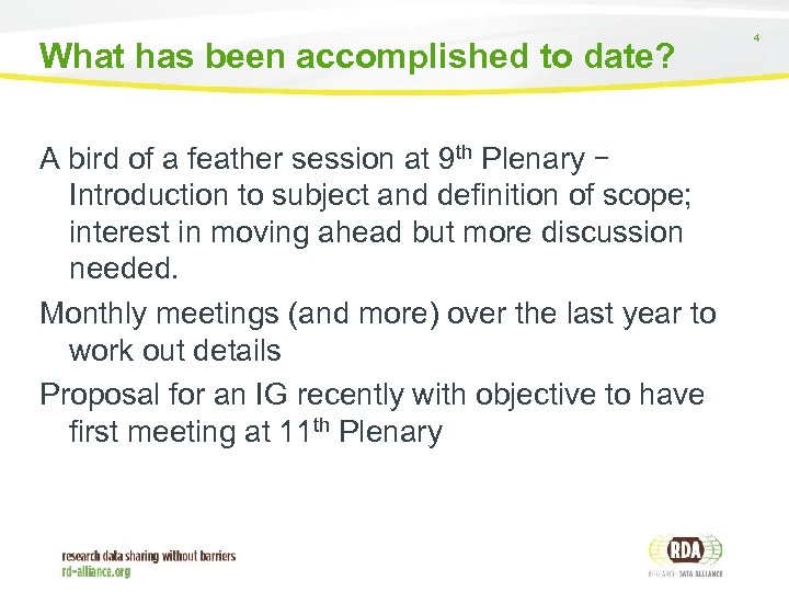 What has been accomplished to date? A bird of a feather session at 9