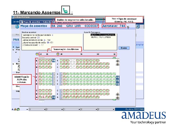 11 - Marcando Assentos : 